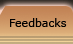 Feedbacks